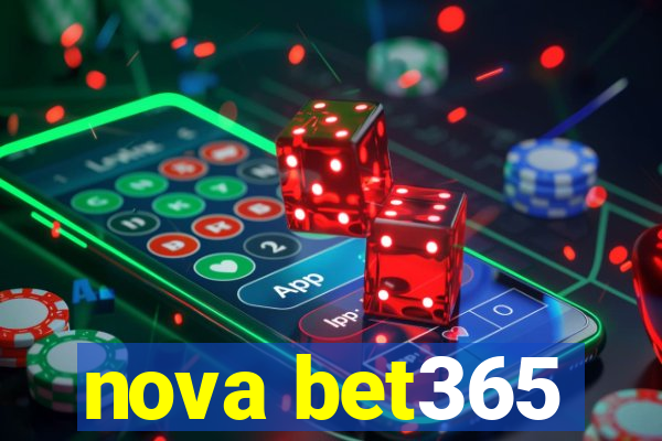 nova bet365